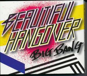 ビッグバンBIGBANG/BEAUTIFUL HANGOVER★