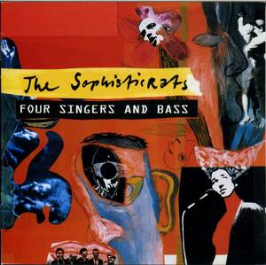 The SOPHISTICRATS★Four Singers and Bass [ソフィスティクラッツ,Erika Stucky,エリカ スタッキー]