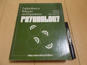 PSYCHOLOGY Explorations in Behavior and Experience