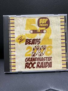 52 BEATS 2008 GRANDMASTER ROC RAIDA DJ SCRATCH HIP-HOP X-ECUTIONERS Rob Swift Kid Capri ターンテーブル technics mix rare BBP 90’s
