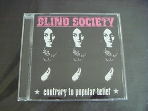 輸CD　BLIND　SOCIETY/CONTRARY　TO　POPULAR　BELIEF