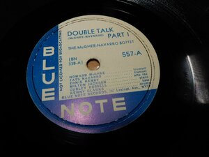 SP78☆人気のBLUE NOTE☆557-A:DOUBLE TALK PART 1☆557-B:PART 2☆THE McGHee NAVARRO BOPTET☆767 Lexingt.Ave.NYC☆管理141