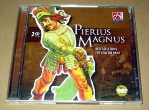 CD　ピエリヌス・マグヌス　吹奏楽ベストセレクション　2枚組●Pierius Magnus: Best Selections fo Band