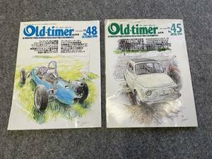 〇●Old-Timer　No.45 & No.48　2冊セット　*オールドタイマー　*スカイライン　*フェアレディ　*スバル360　*車雑誌