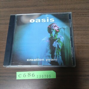 オアシス　oasis / creation years