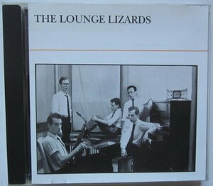 【送料無料】The Lounge Lizards ラウンジ・リザーズ ジョン・ルーリー