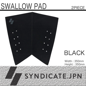 ■SYNDICATE.JPN■デッキパッド [SWALLOW PAD] BLACK スワローテール用 ツイン フィッシュ 2Piece／シンジケート 郵便発送可