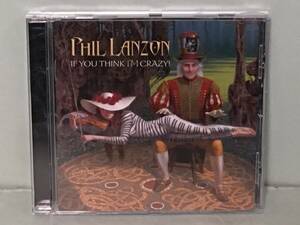 21st Prog / PHIL LANZON / IF YOU THINK I