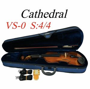 cathedral 弦楽器 Violin バイオリン VS-0 サイズ:4/4