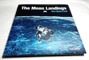 ＜洋書＞月面着陸：大きな一歩　写真資料集『The Moon Landings: One Giant Leap』アポロ計画～月面着陸までの道のり