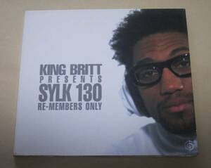 KING BRITT■SYLK 130 RE-MEMBERS ONLY CD HIPHOP SIX DEGREES