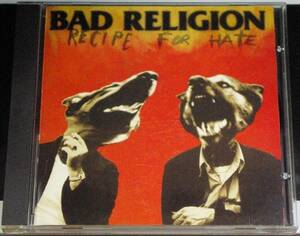 BAD RELIGION / RECIPE FOR HATE