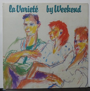 Weekend / La Variete /UK盤/中古LP!!41095