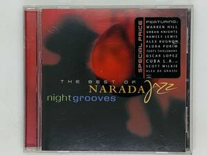 即決CD night grooves THE BEST OF NARADA JAZZ / ベスト・オブ・ナラダ・ジャズ / Urban Knights Warren Hill / アルバム レア Z01