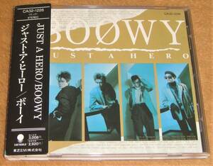 帯付き初版盤CD☆BOOWY／ジャスト・ア・ヒーロー（CA32-1226） JUST A HERO、ボウイ、暴威、氷室京介、布袋寅泰、松井恒松、高橋まこと