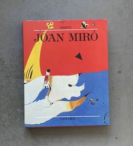 JOAN MIRO 1893-1983 the man his work ジョアン・ミロ 洋書画集 TASCHEN 1988年