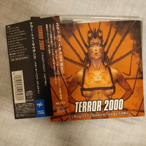 ☆　テラー2000　スローターハウス　スプレマシー　旧規格帯付　terror2000ソイルワークsoilworkダーケインdarkaneスラッシュメタル 国内盤