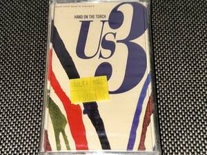 US3 / Hand On The Torch 輸入カセットテープ未開封
