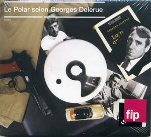 ジョルジュ・ドルリュー作品集／Le polar selon Georges Deleruサントラ ☆輸入盤・新品未開封