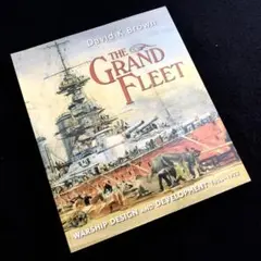 イギリス海軍  軍艦の設計と開発 写真資料集「The Grand Fleet」