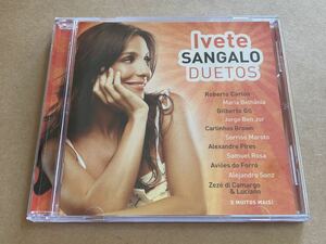 CD IVETE SANGALO / DUETOS 60075325871 イヴェッチ・サンガロ