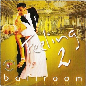 Feeling Ballroom 2 /Prandi 【社交ダンス音楽ＣＤ】♪N681