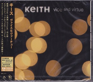 キース / KEITH / ヴァイス＆ヴァーチュー /未開封CD!!50134