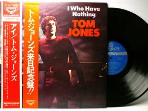 LP SLC 340 TOM JONES トム・ジョーンズ　I WHO HAVE NOTHING 【8商品以上同梱で送料無料】