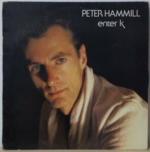 Peter Hammill - Enter K UK盤 LP Naive Records - NAVL 1 ピーター・ハミル 1982年 Van der Graaf Generator, VDGG