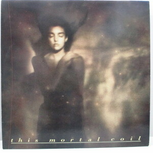 THIS MORTAL COIL-It