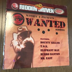 MASSIVE B PRESENTS WANTED RIDDIM 二枚組み レゲエ レコード 12インチ T.O.K MR.EASY/ELEPHANT MAN/SIZZLA/BOUNTY KILLER