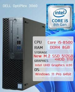 □【Core i5/第8世代/新品M.2 SSD/Win11】 DELL OptiPlex 3060 D11S004 Core i5-8500 RAM 8GB M.2 512GB 電源 L200AS-00 小型PC □W01-0418