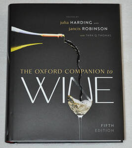 【英語】The Oxford Companion to Wine 5th Edition ワイン Julia Harding, Jancis Robinson