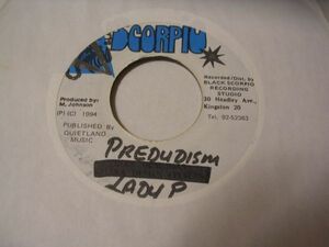 ●Reggae 45●LADY P/ PREDUDISM