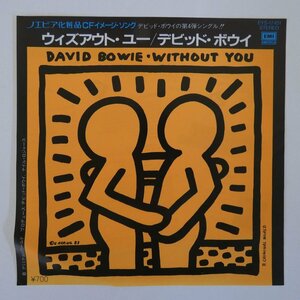 47059405;【国内盤/7inch】David Bowie デヴィッド・ボウイ / Without You ウィザウト・ユー