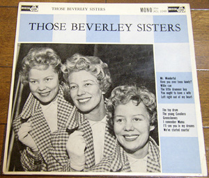 Those Beverley Sisters - LP / Mr Wonderful,Willie Can,The Little Drummer,The Toy Drum,Ace Of Clubs - ACL 1048,イギリス盤,UK,1960