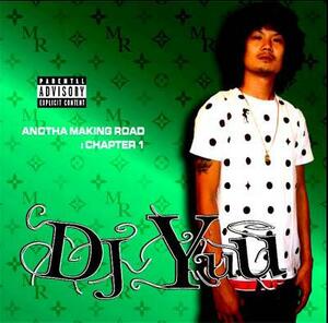 DJ YUU / ANOTHA MAKING ROAD CHAPTER 1 / MIX CD / G-RAP