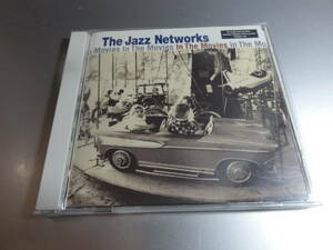 THE JAZZ NETWORKS IN THE MOVICS 国内盤
