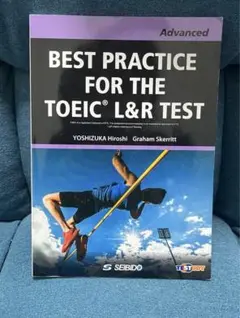 BEST PRACTICE FOR THE TOEIC® L&R TEST -…