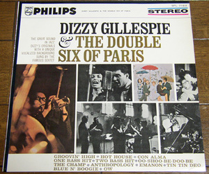 Dizzy Gillespie & The Double Six Of Paris - LP レコード/ Ow,The Champ,Groovin High,Oo.Shoo-Be-Doo-Be,Philips - SFL-7183,JAPAN,1963
