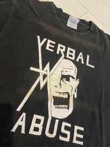 VERBAL ABUSE ・00