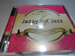 JAZZY NOT JAZZ 　ジャジー・ノット・ジャズ 　　NEW STYLE OF JAZZ MUSIC