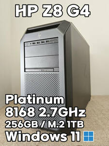 HP Z8 G4 Workstation ワークステーション Platinum 8168 48コア96スレッド2CPU 256GBメモリ M.2 SSD 1TB Quadro M6000 12GB Win11 Pro