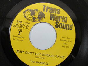 45 THE MANDELLS ( TRANS WORLD ) 