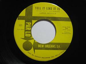 【7”】 AARON NEVILLE / TELL IT LIKE IT IS US盤 アーロン・ネヴィル テル・イット・ライク・イット・イズ 黄黒ラベル