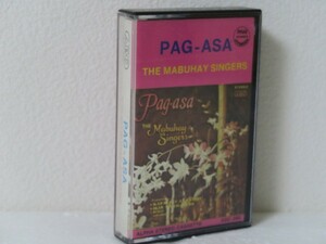 カセットテープ★MABUHAY SINGERS / PAG-ASA(フィリピン)