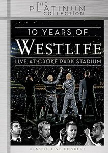 10 Years of Westlife: Live at Croke Park [DVD](中古 未使用品)　(shin