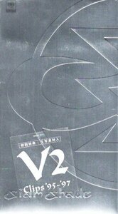 ● シャムシェイド ( 栄喜 / KAZUMA / DAITA / NATCHIN / 淳士 )[ SIAM SHADE V2 CLIPS ’95-’97 ] 新品 未開封 VHS 即決 送料サービス ♪