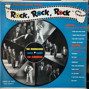 US CHESS原盤 黒ラベル DG コーティング★CHUCK BERRY、THE MOONGLOWS、THE FLAMINGOS/ROCK ROCK ROCK CHESSがリリースした記念すべき第1作