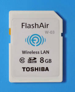 ★ 東芝 FlashAir W-03 8GB / SDHC SDカード / Class10 / Wi-Fi 無線LAN ★初期化済 ★ 0517